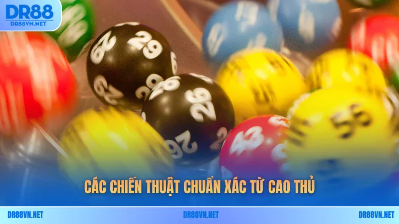 Các chiến thuật chuẩn xác từ cao thủ Các chiến thuật chuẩn xác từ cao thủ